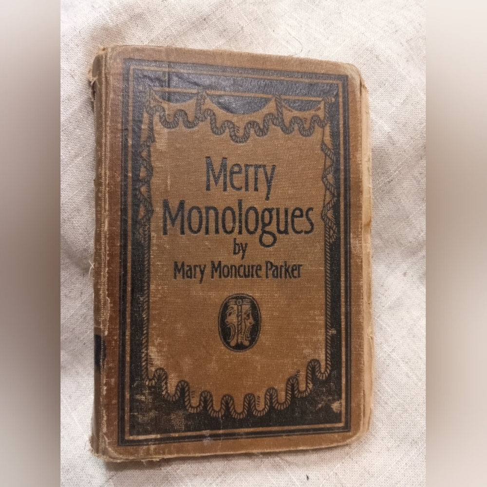 Vintage Coffee Table Book:  1916 Merry Monologues